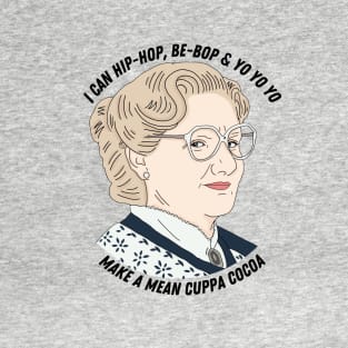 Mrs Doubtfire Mean Cuppa Cocoa T-Shirt